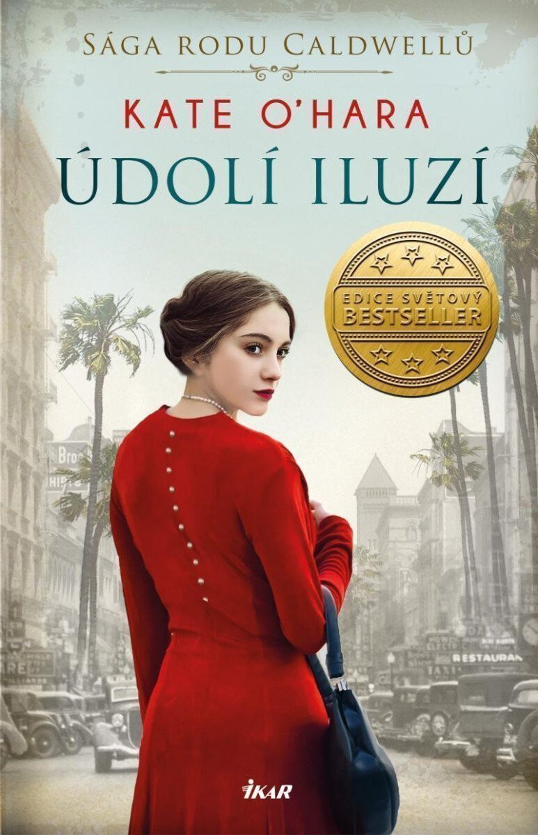 Kniha Sága rodu Caldwellů: Údolí iluzí