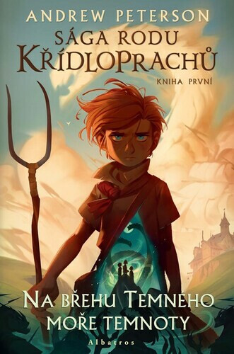 Kniha Sága rodu Křídloprachů: Na břehu Temného moře temnoty