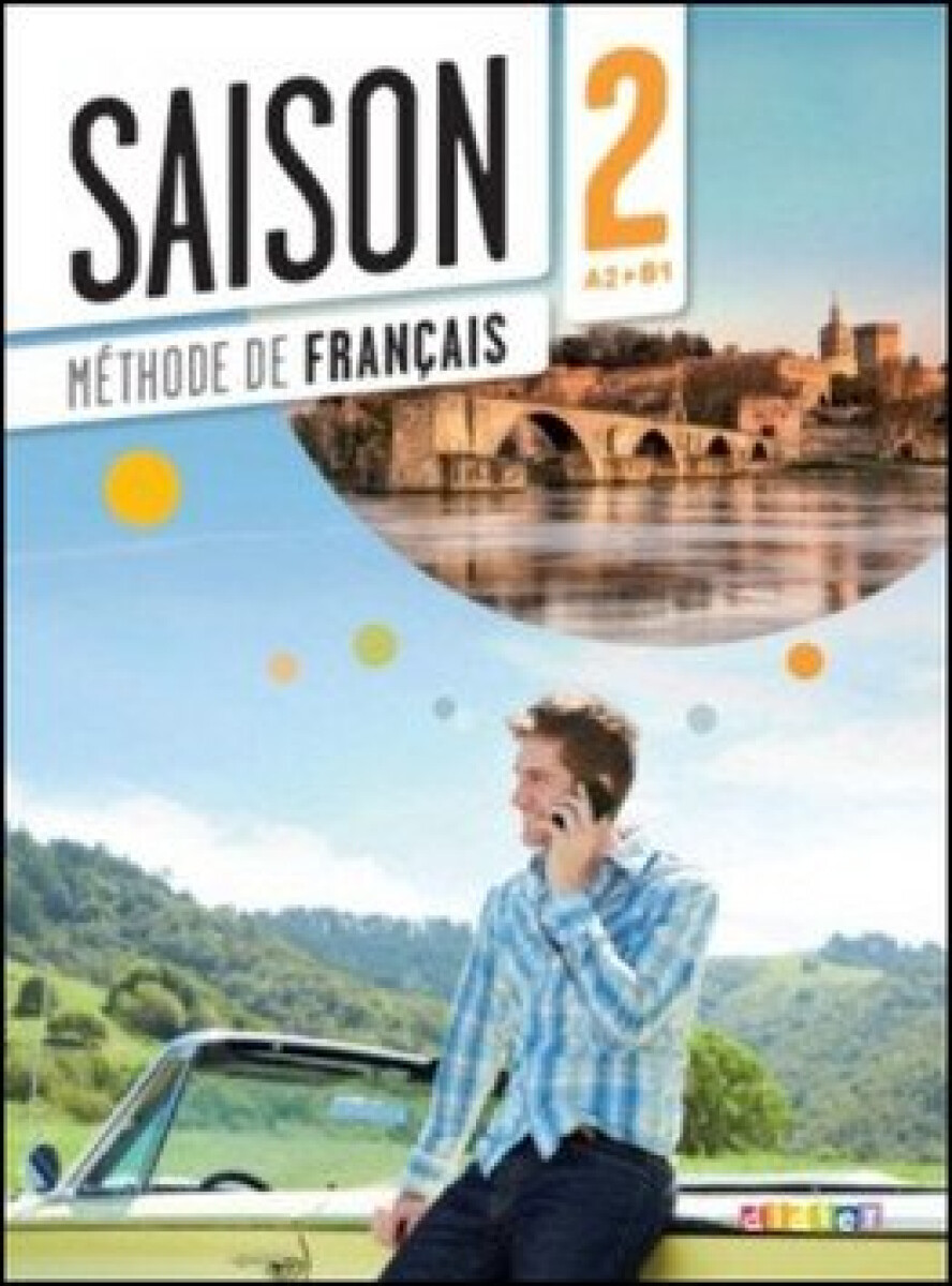 Kniha Saison 2 A2-B1 - Livre d'éleve