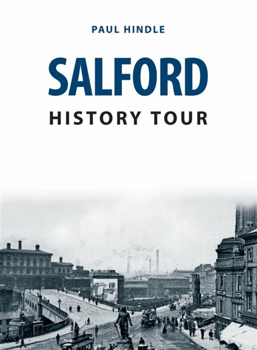 Kniha Salford History Tour