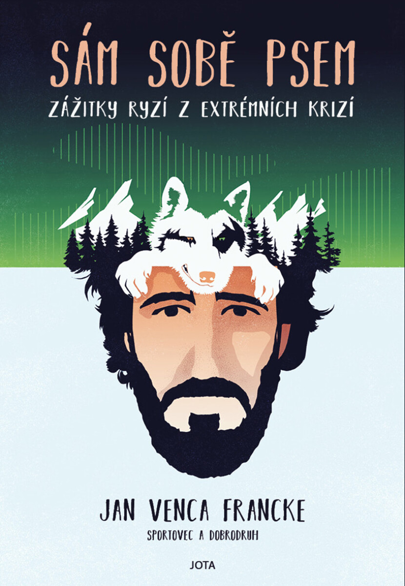 Sám sobě psem - Jan Venca Francke
