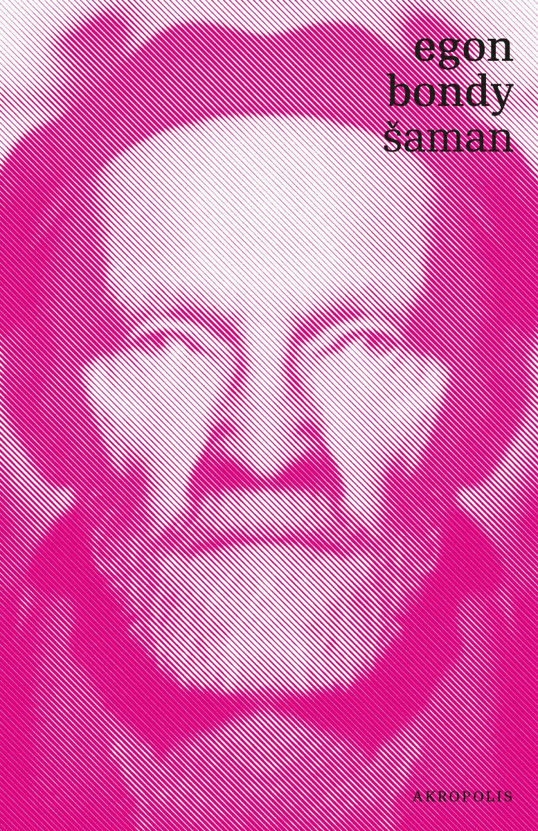 Šaman - Egon Bondy