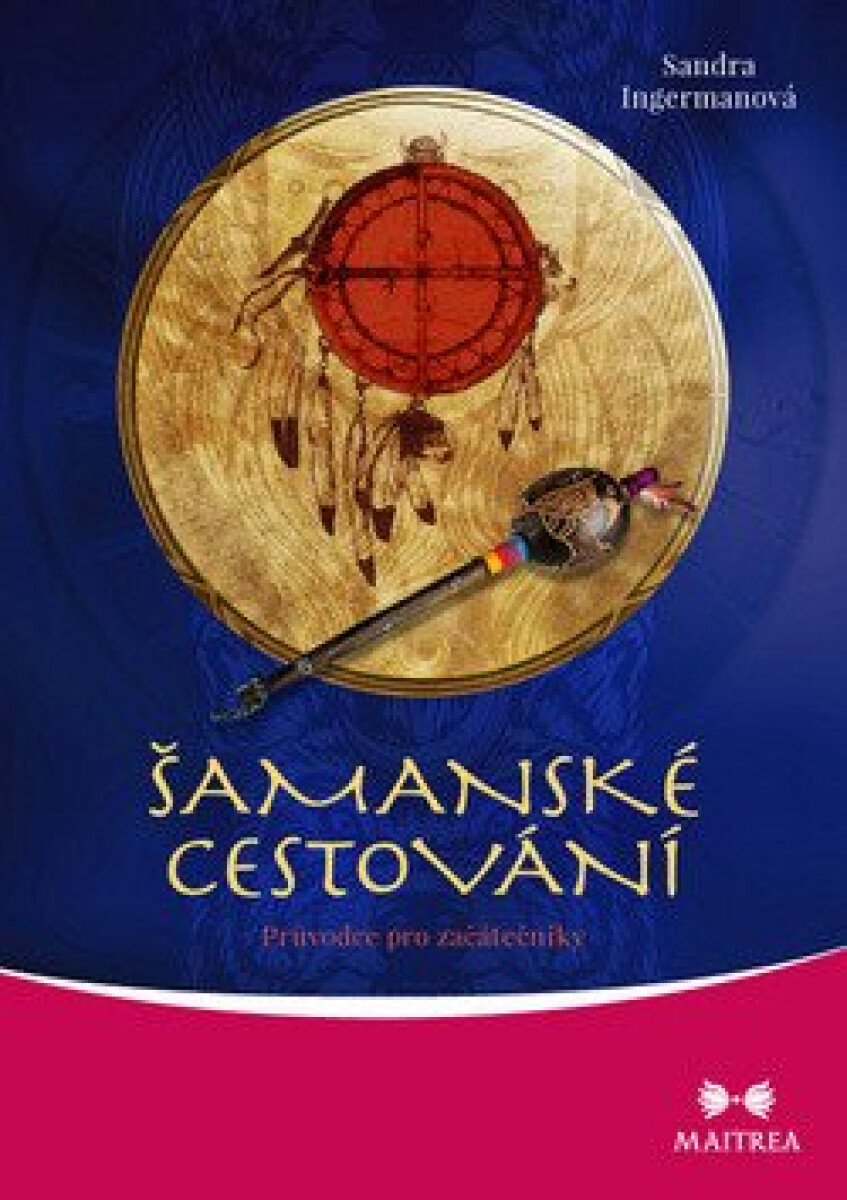 Kniha Šamanské cestování