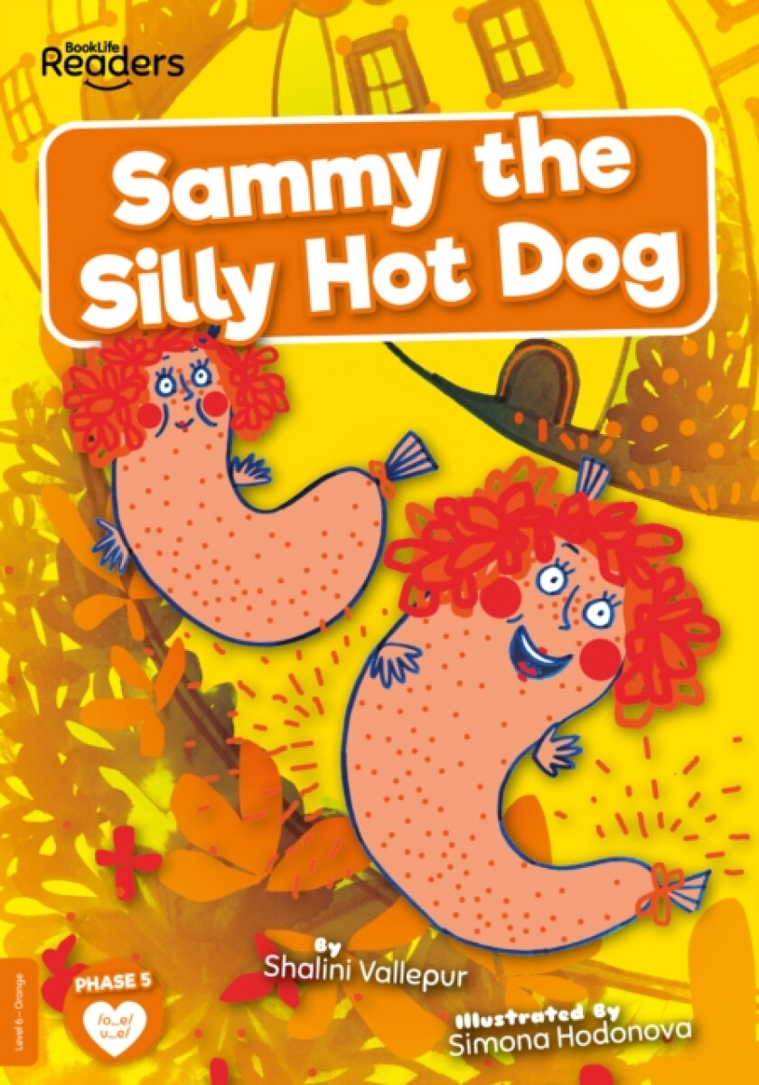 Kniha Sammy the Silly Hot Dog