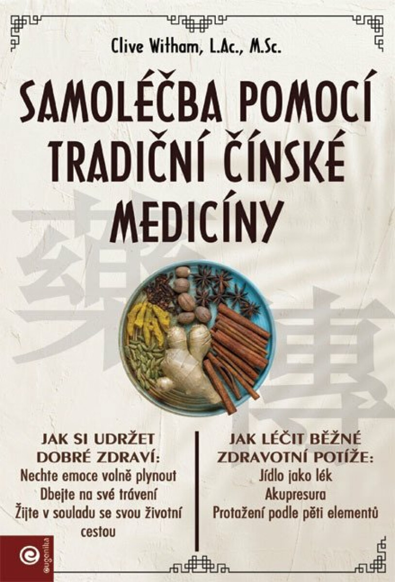 Samoléčba pomocí tradiční čínské medicíny
