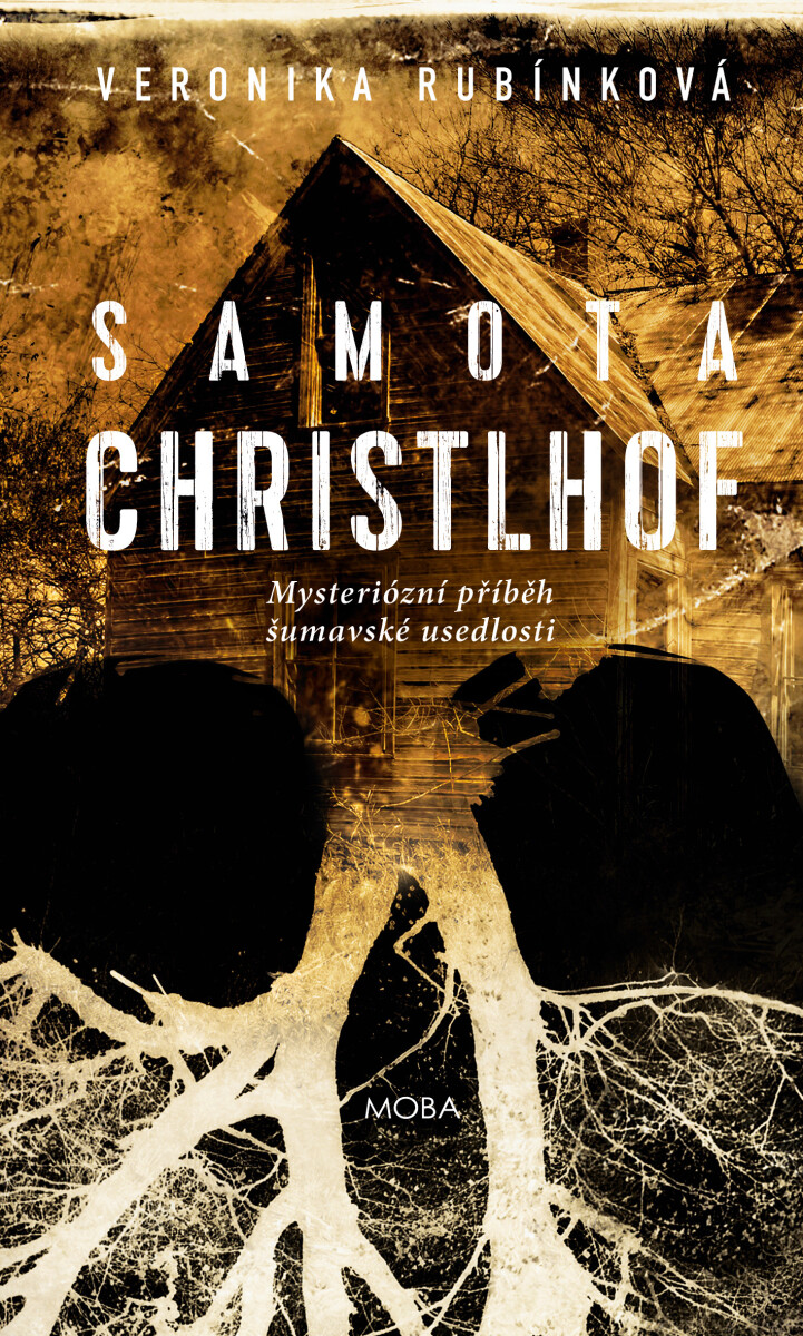 Samota Christlhof - Veronika Rubínková