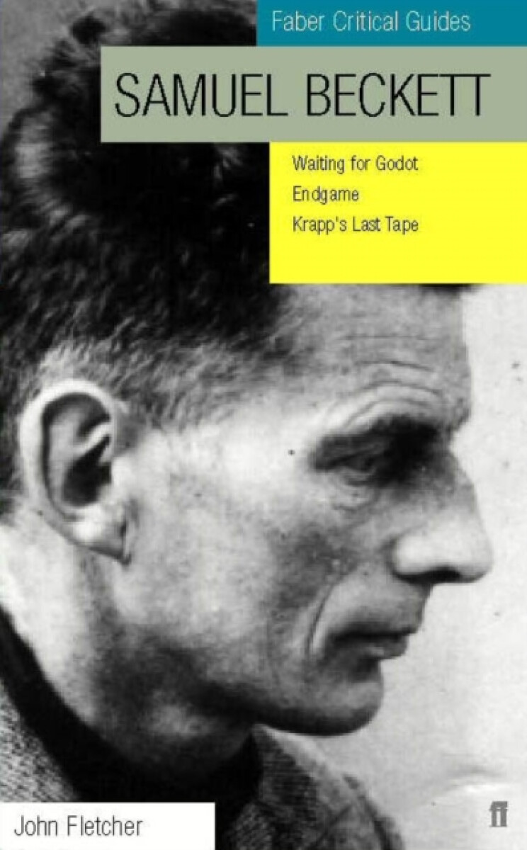 Kniha Samuel Beckett: Faber Critical Guide