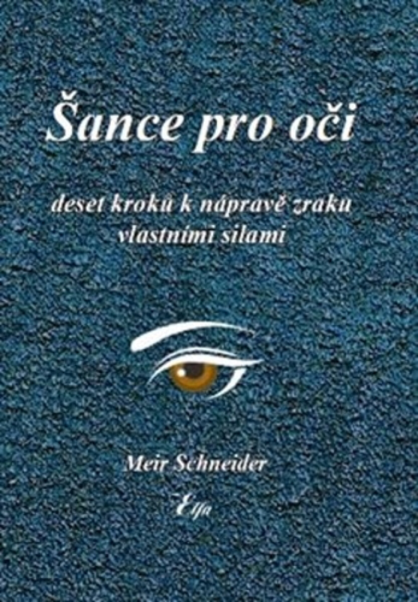 Kniha Šance pro oči