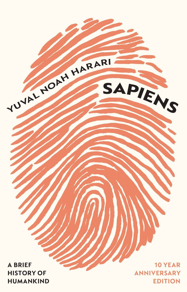 Sapiens (A Brief History of Humankind (10 Year Anniversary Edition))
