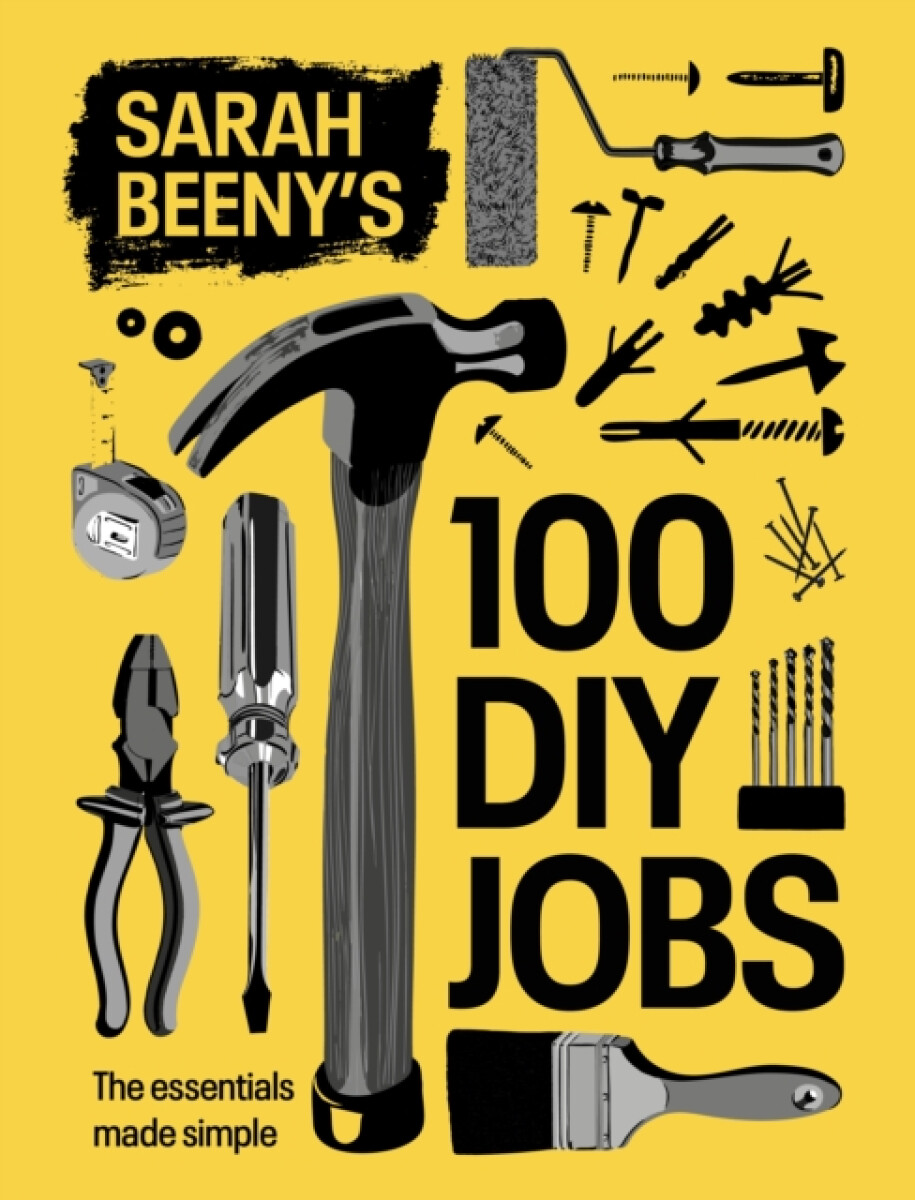 Kniha Sarah Beeny's 100 DIY Jobs