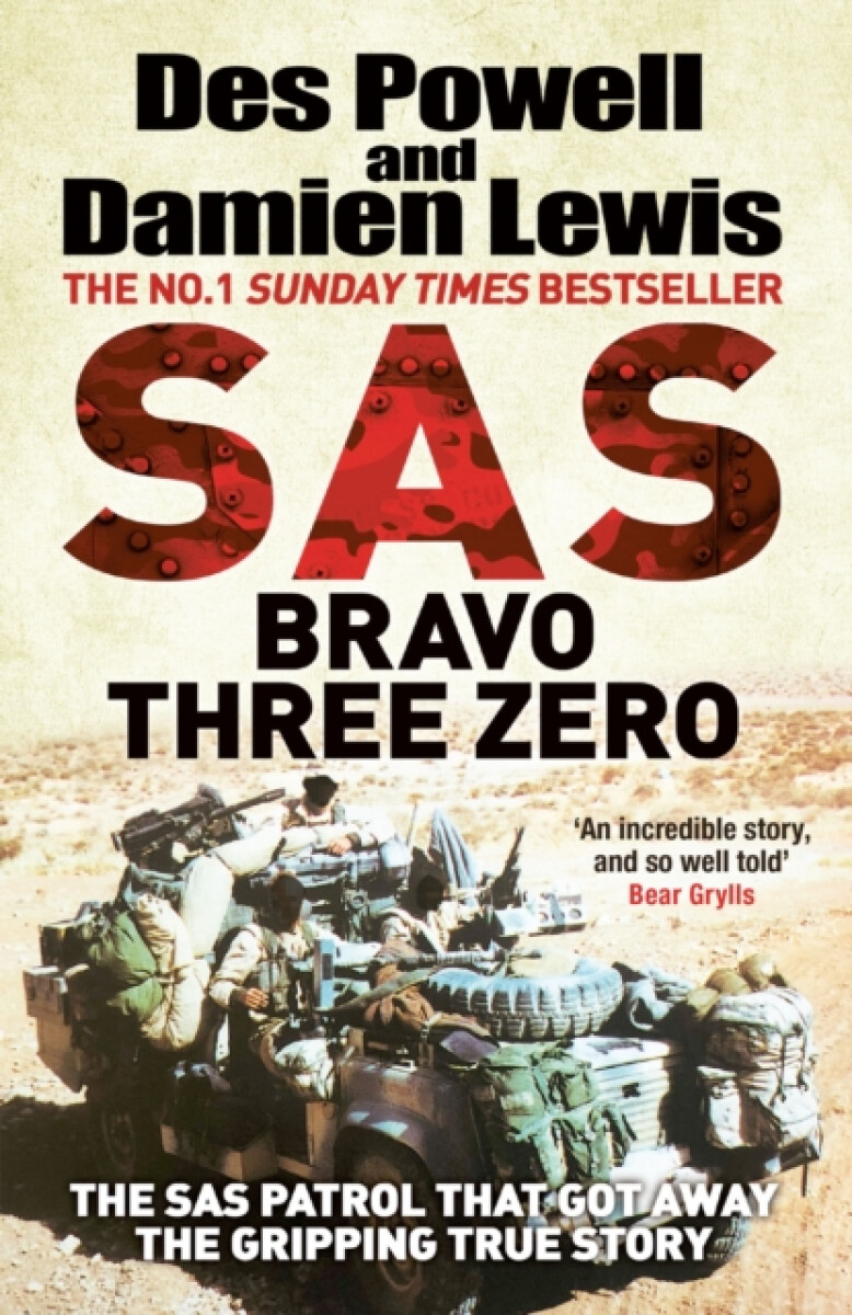 SAS Bravo Three Zero - Damien Lewis, Des Powell
