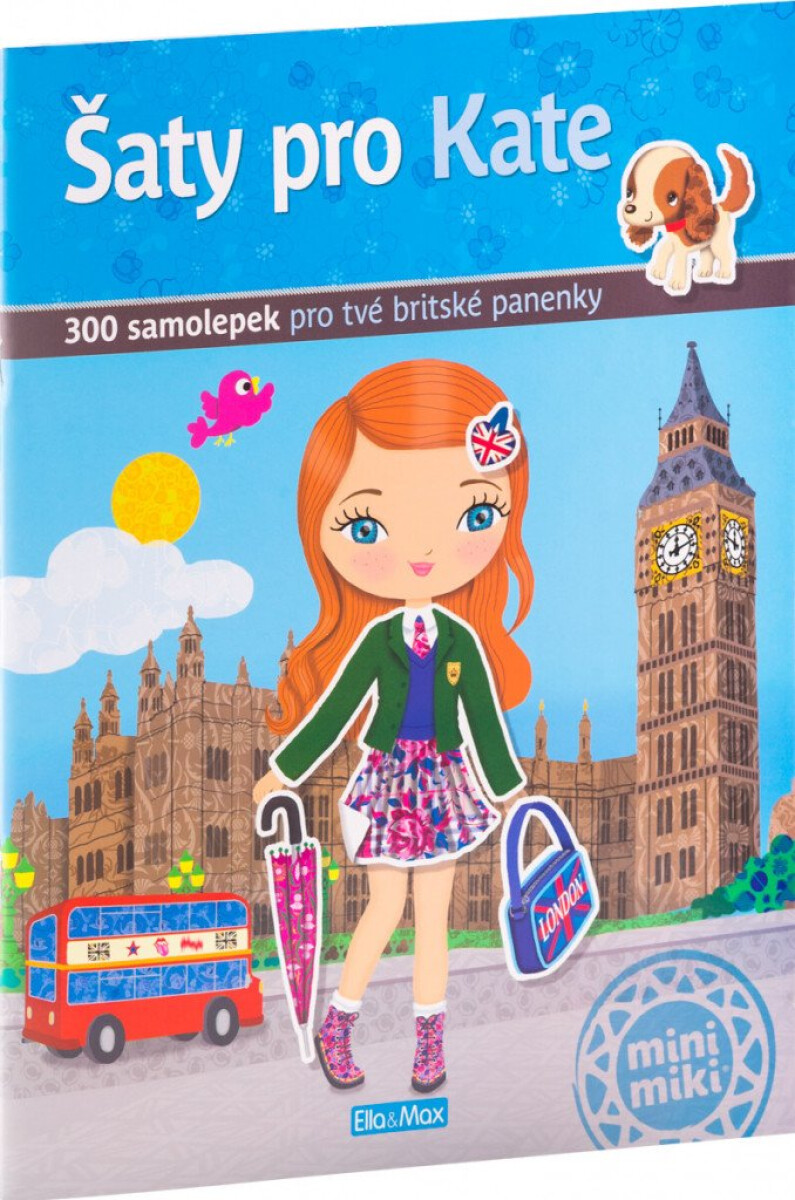 Kniha Šaty pro Kate. 300 samolepek pro tvé britské panenky