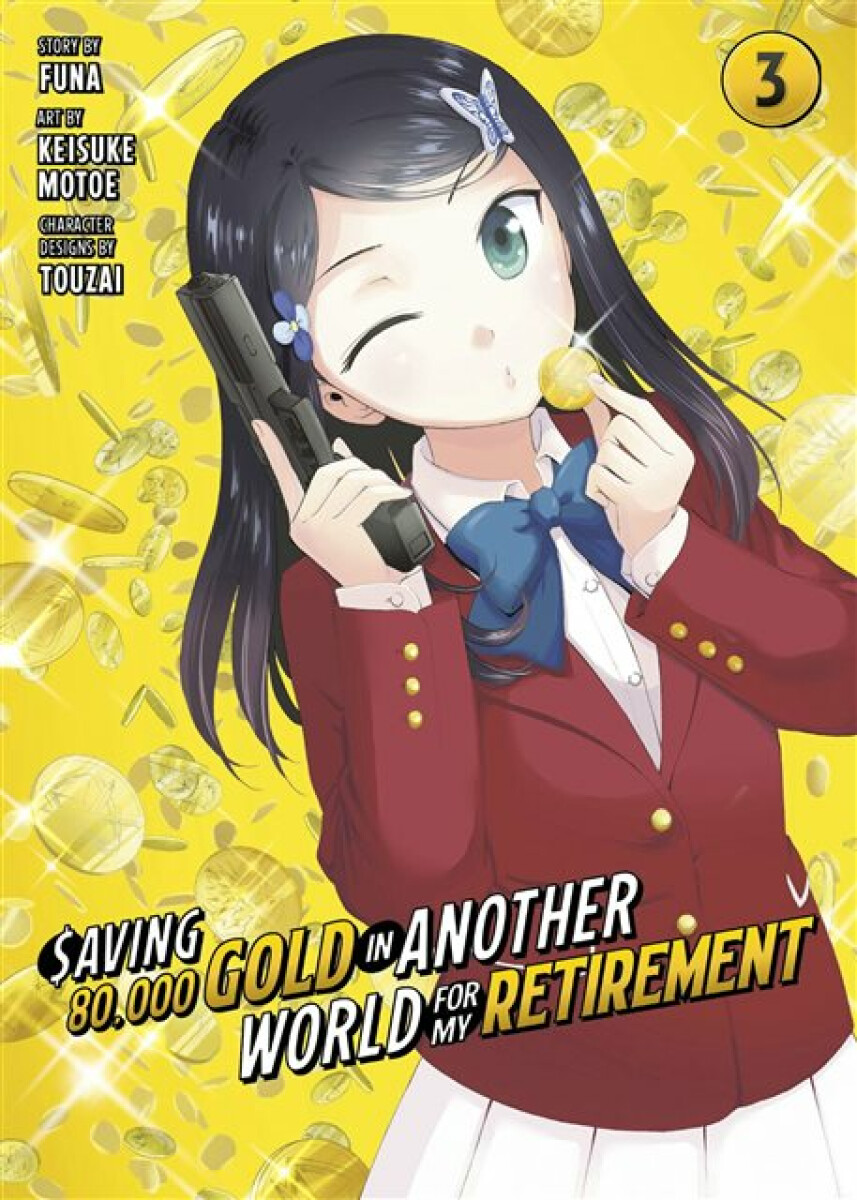Kniha Saving 80,000 Gold in Another World for My Retirement 3 (Manga)