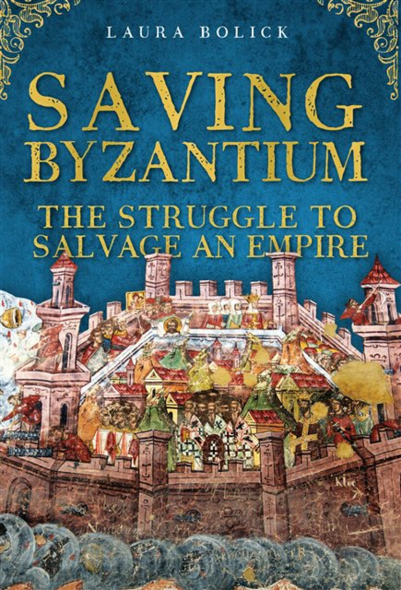 Kniha Saving Byzantium