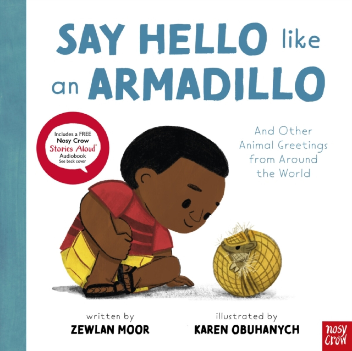 Kniha Say Hello Like an Armadillo