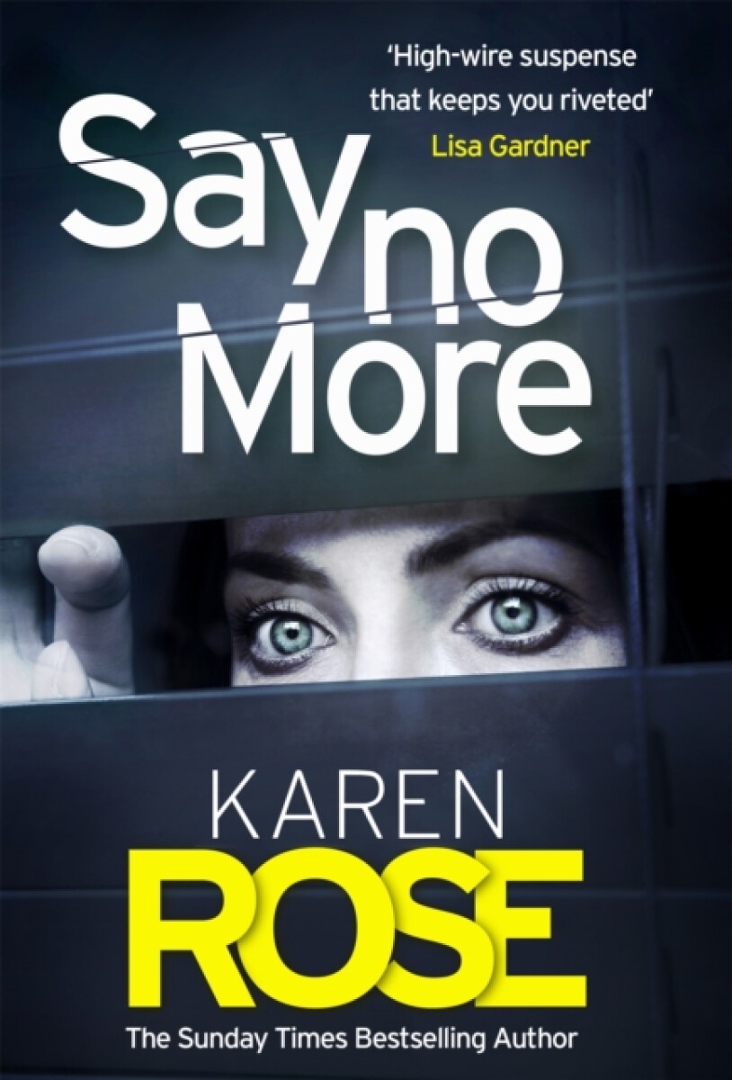 Kniha Say No More (The Sacramento Series Book 2)