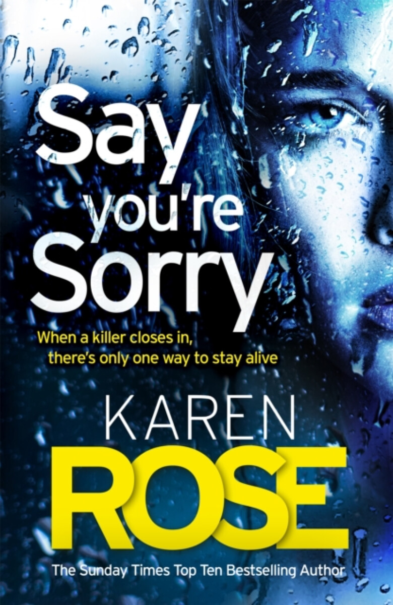 Kniha Say You're Sorry (The Sacramento Series Book 1)