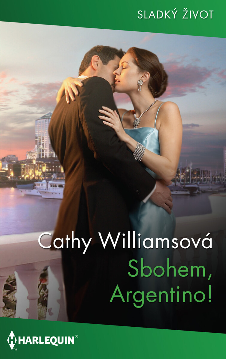 Sbohem, Argentino! - Cathy Williamsová