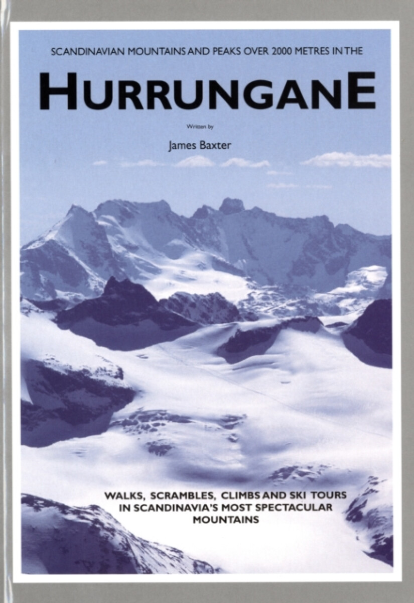 Kniha Scandinavian Mountains and Peaks Over 2000 Metres in the Hurrungane