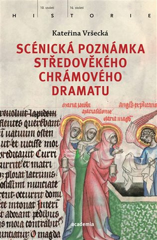 Kniha Scénická poznámka středověkého chrámového dramatu