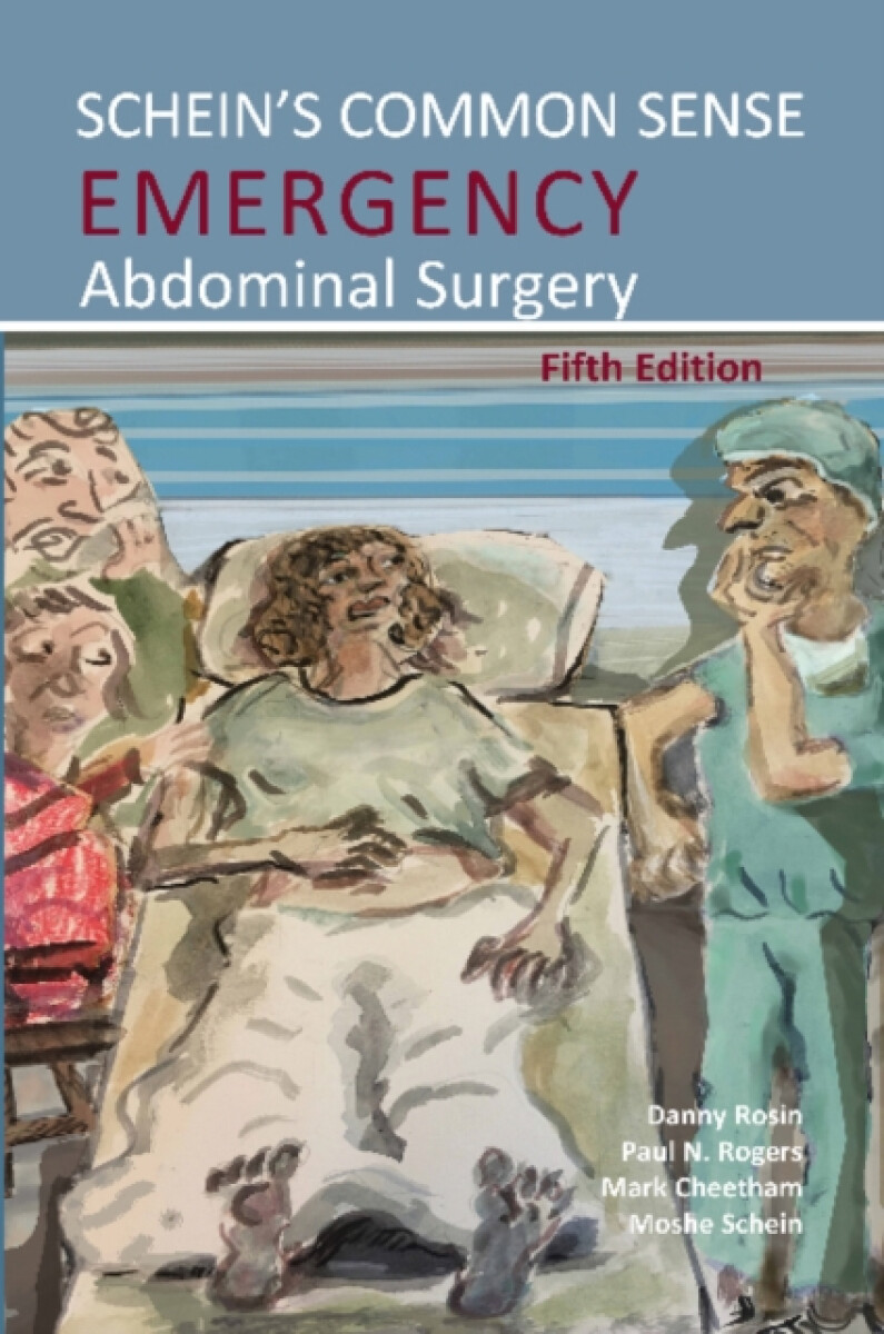 Kniha Schein's Common Sense Emergency Abdominal Surgery