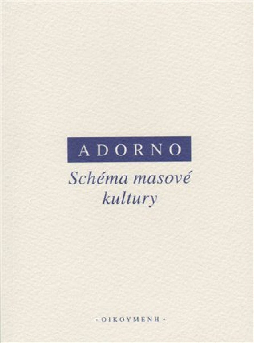 Kniha Schéma masové kultury