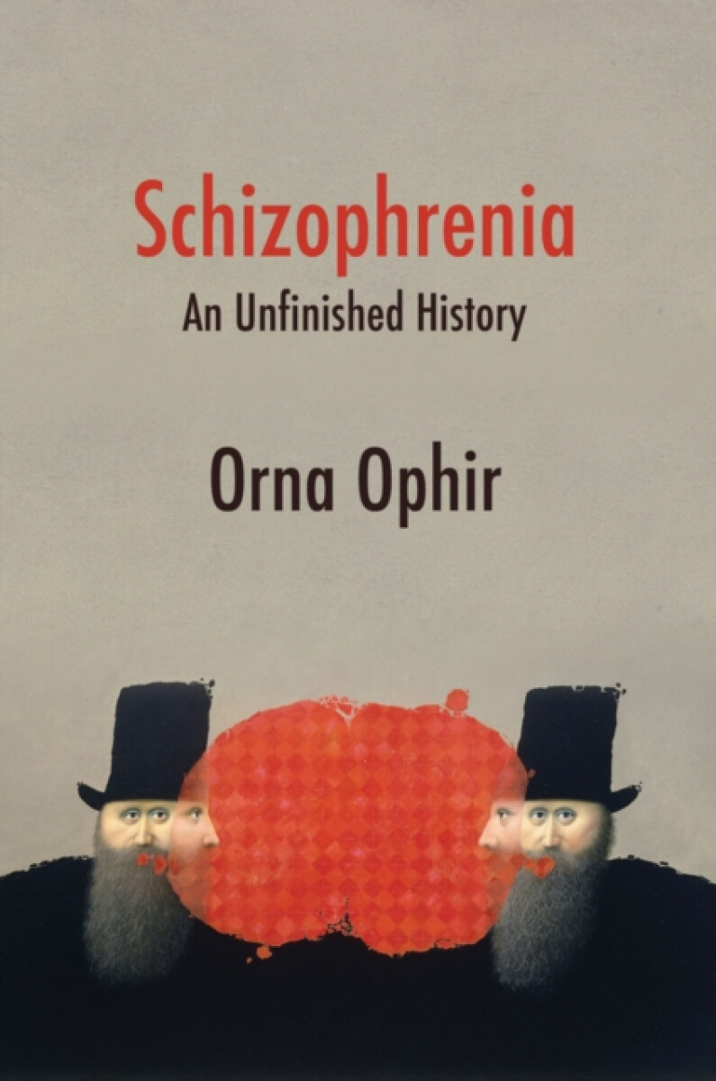 Schizophrenia - Orna  Ophir