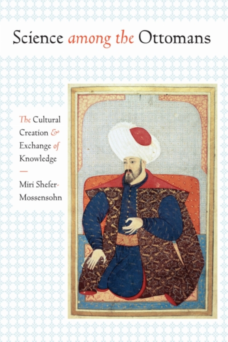 Kniha Science among the Ottomans