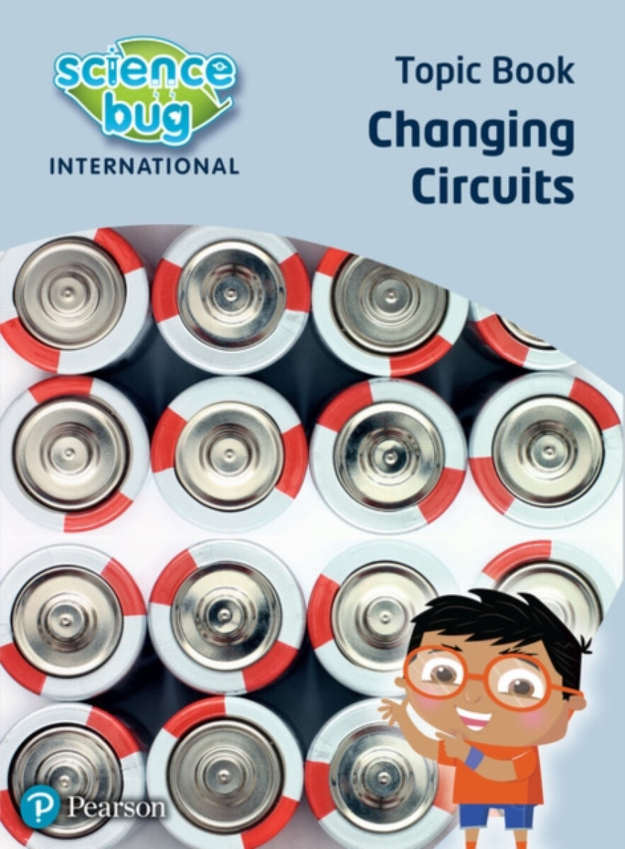 Kniha Science Bug: Changing circuits Topic Book