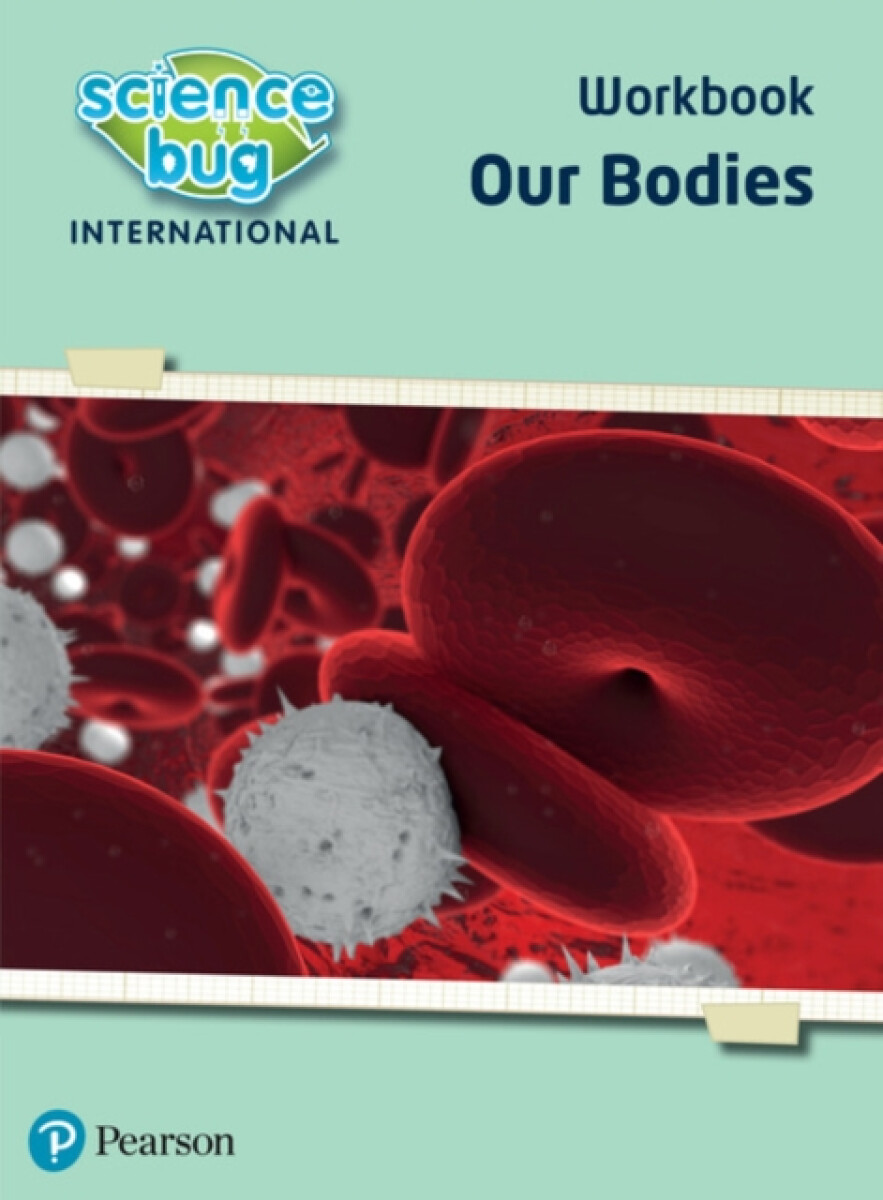 Kniha Science Bug: Our bodies Workbook