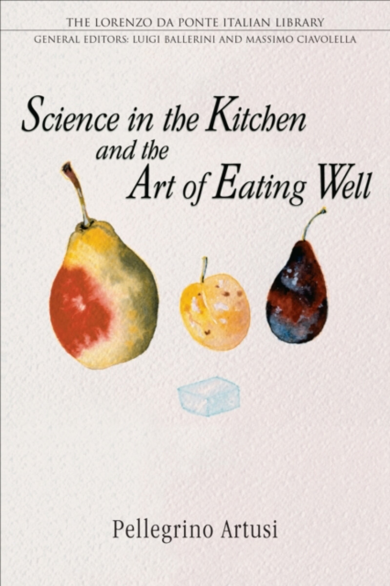 Kniha Science in the Kitchen and the Art of Eating Well