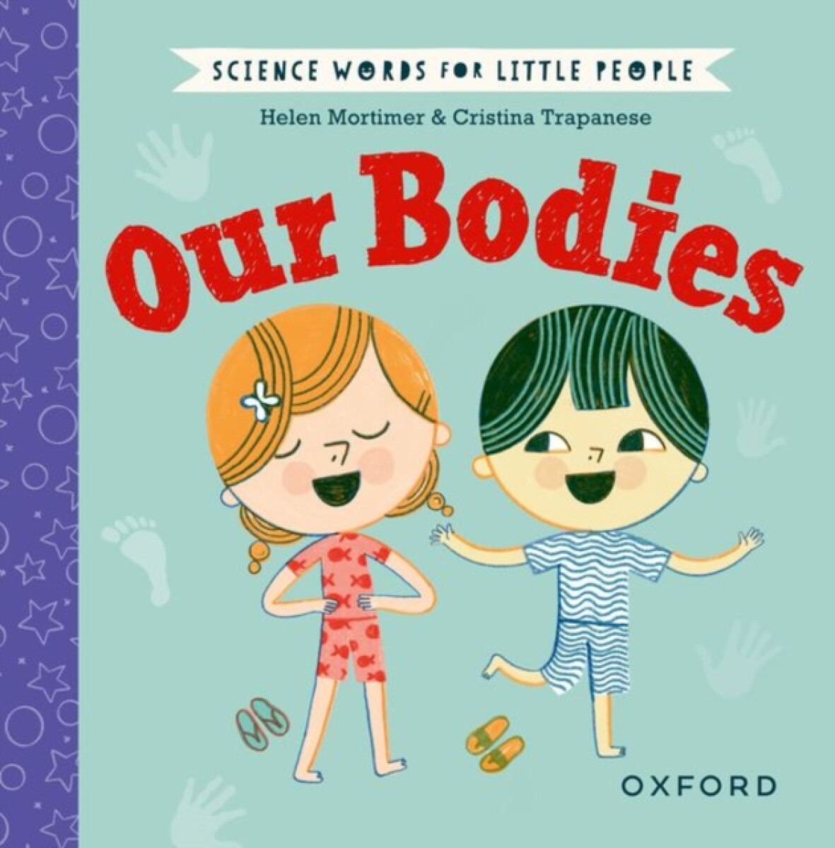 Kniha Science Words for Little People: Our Bodies