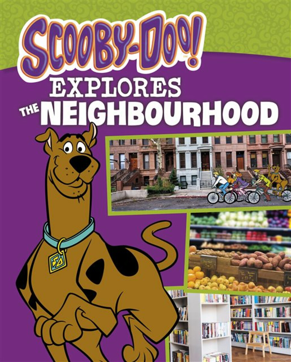 Kniha Scooby-Doo Explores the Neighbourhood