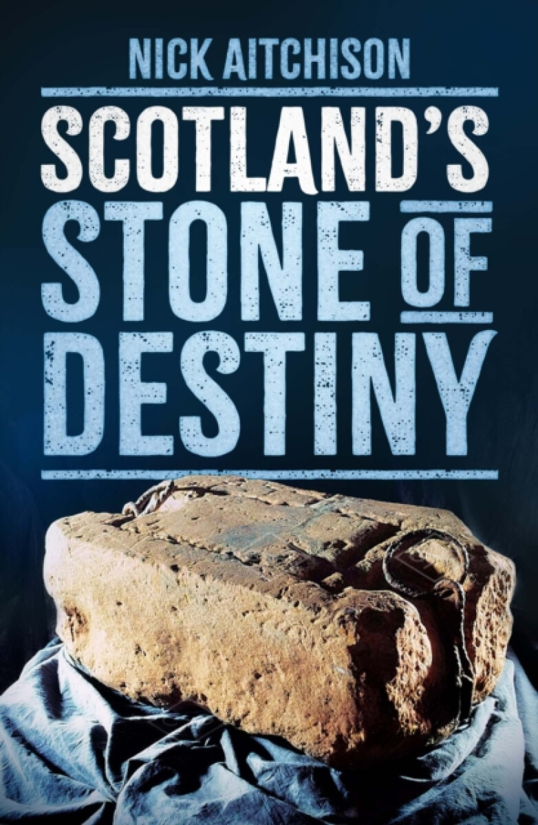 Kniha Scotland's Stone of Destiny