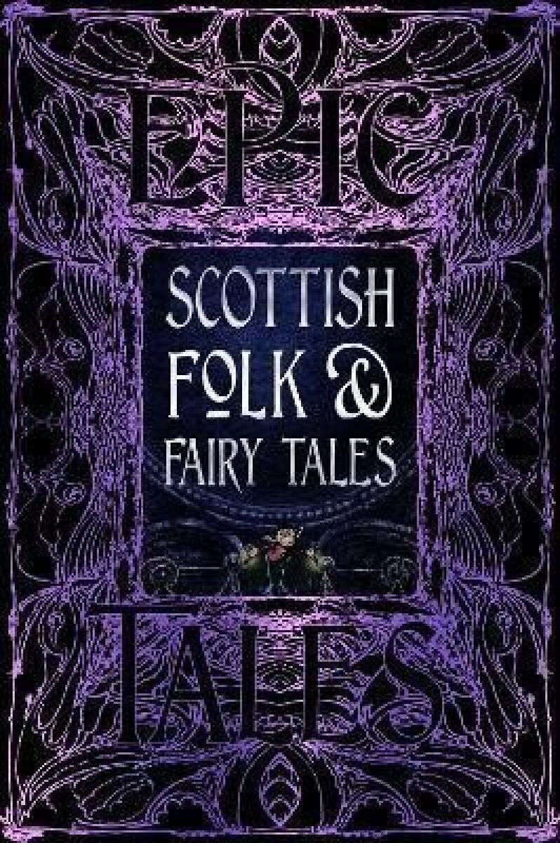 Scottish Folk & Fairy Tales - Allison Galbraith