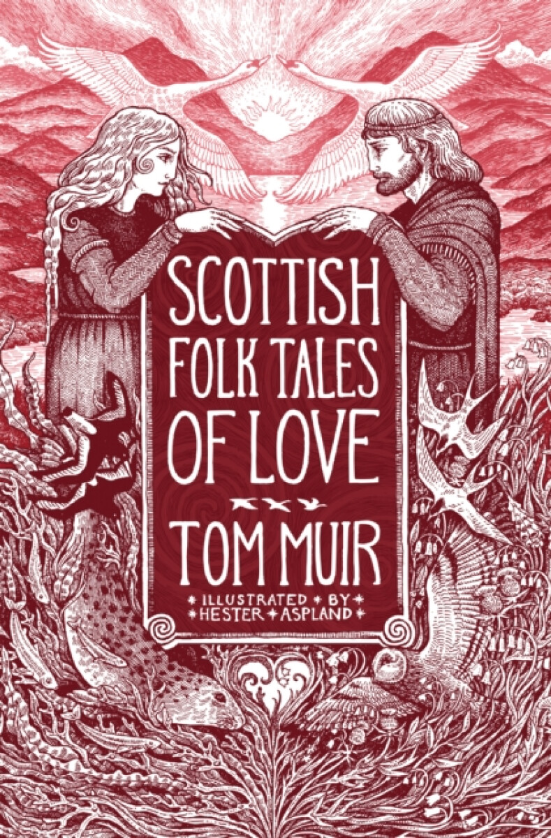 Kniha Scottish Folk Tales of Love