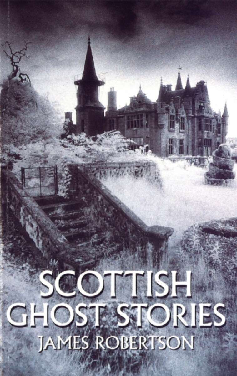 Kniha Scottish Ghost Stories