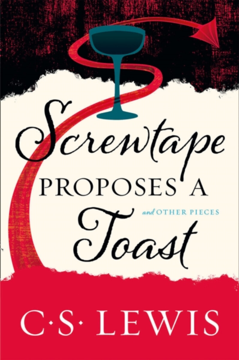 Kniha Screwtape Proposes a Toast