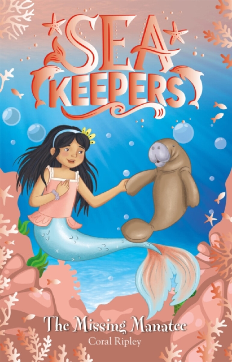 Kniha Sea Keepers: The Missing Manatee