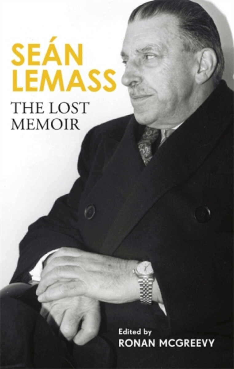 Kniha Sean Lemass: The Lost Memoir