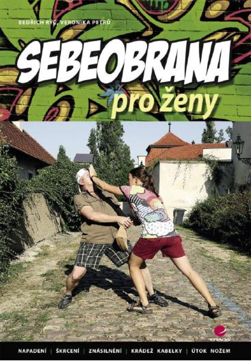 Sebeobrana pro ženy - Bedřich Rýč, Veronika Petrů