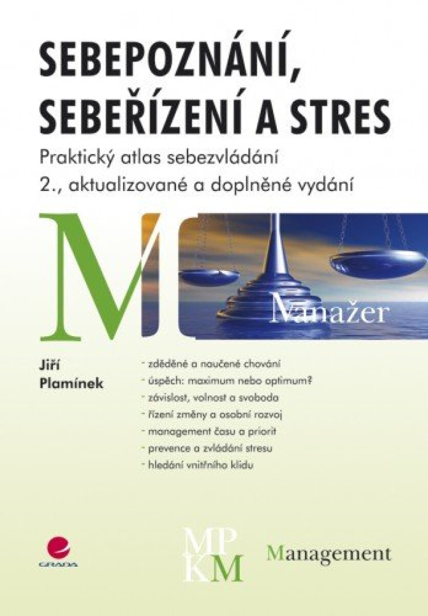 Sebepoznání, sebeřízení a stres - Jiří Plamínek