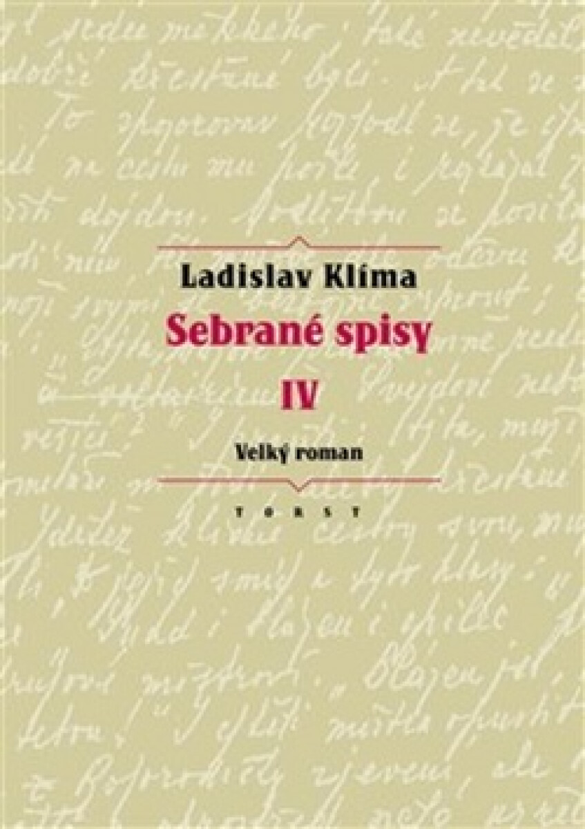 Kniha Sebrané spisy IV. - Velký roman