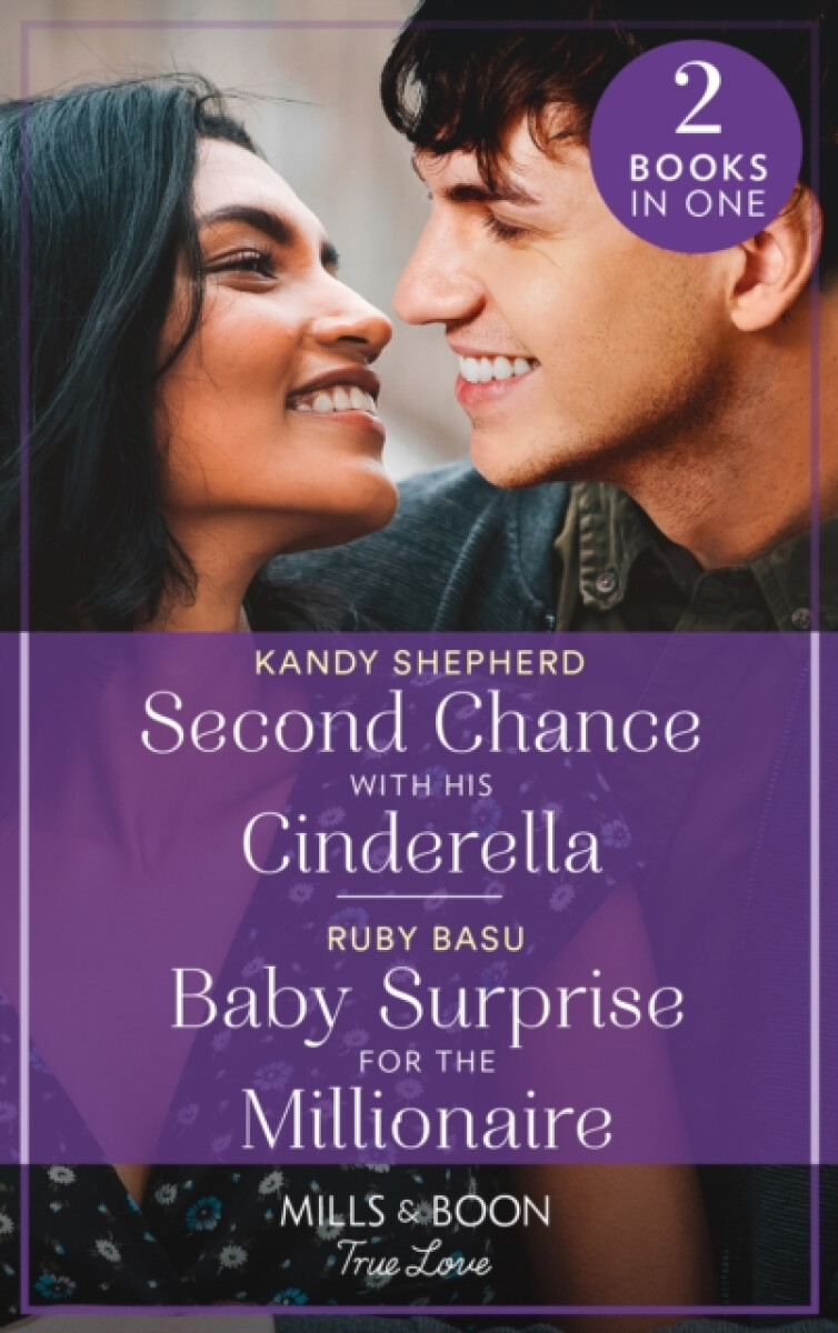 Kniha Second Chance With His Cinderella / Baby Surprise For The Millionaire