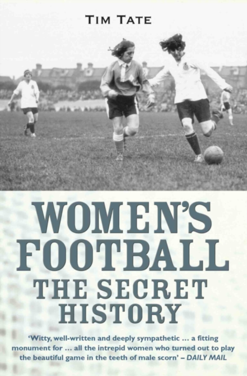 Kniha Secret History Of Womens Football