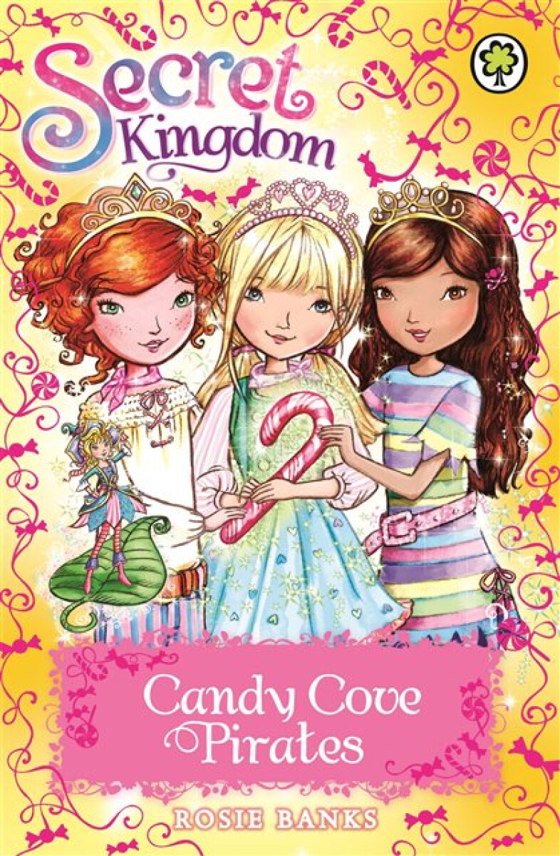 Kniha Secret Kingdom: Candy Cove Pirates