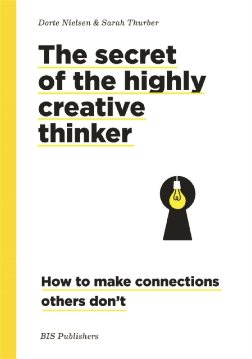 Kniha Secrets of the Highly Creative Thinker