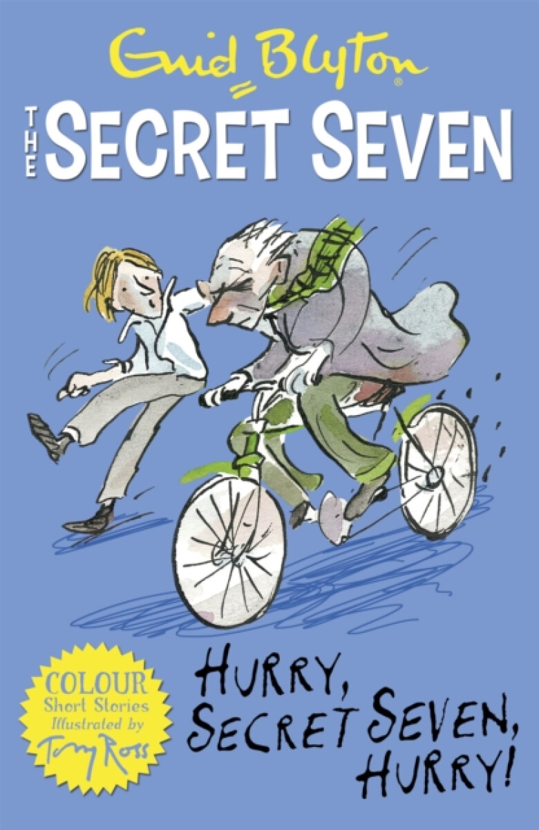 Kniha Secret Seven Colour Short Stories: Hurry, Secret Seven, Hurry!