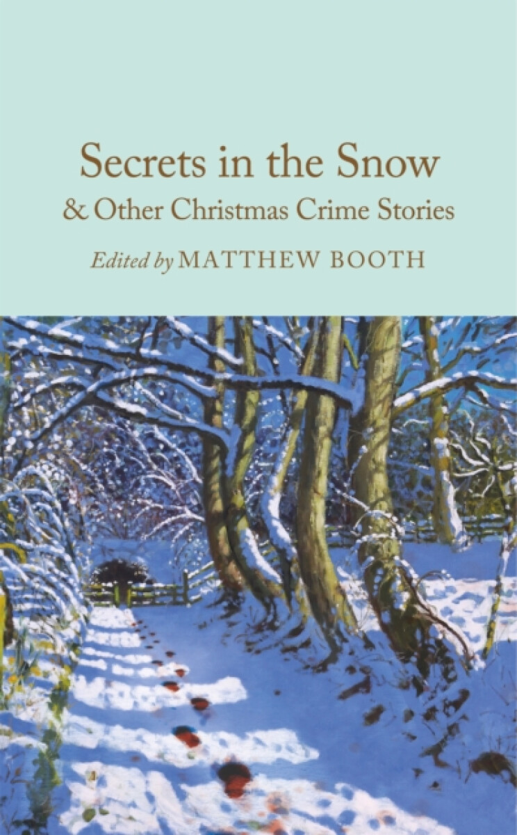 Kniha Secrets in the Snow & Other Christmas Crime Stories