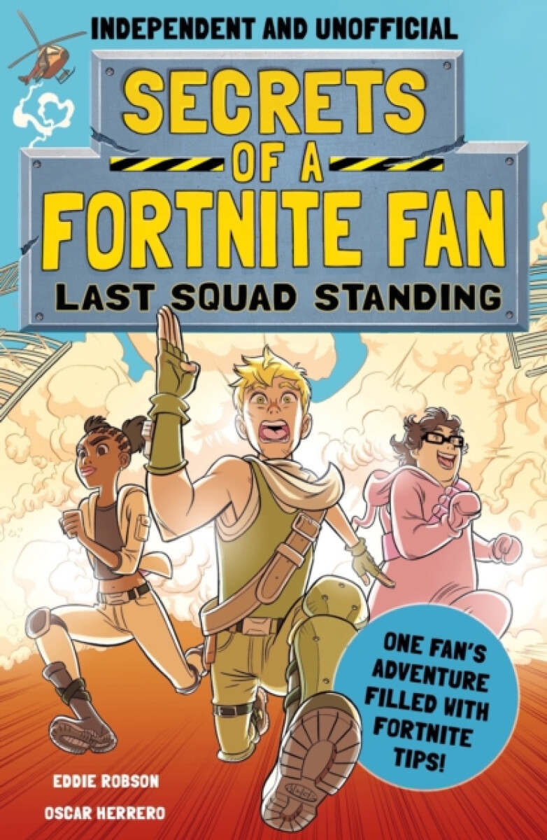 Kniha Secrets of a Fortnite Fan: Last Squad Standing (Independent a Unofficial)